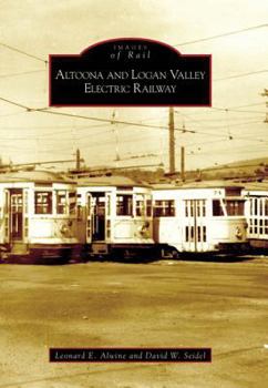 Paperback Altoona and Logan Valley Electric Railway Book