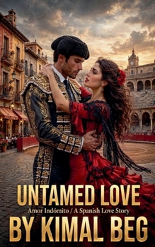 Paperback Untamed Love Amor indómito Book