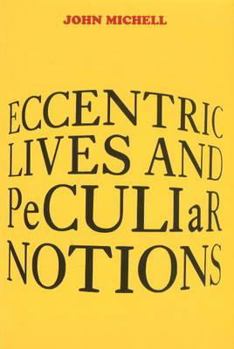 Paperback Eccentric Lives and Peculiar Notions Book