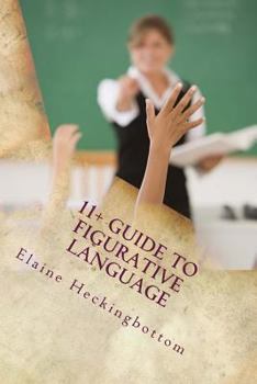 Paperback 11+ Guide to Figurative Language (Revised) Book