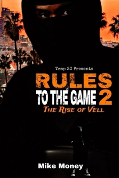 Paperback Rules To The Game 2: The Rise of Vell Book