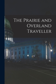 Paperback The Prairie and Overland Traveller Book