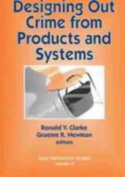 Paperback Designing Out Crim from Products and Systems Book