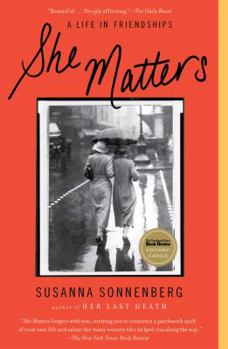 Paperback She Matters: A Life in Friendships Book