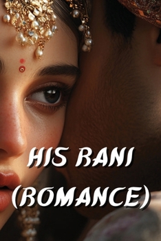 Paperback His Rani (Romance) Book