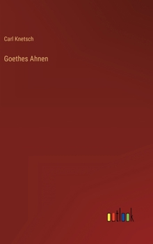 Hardcover Goethes Ahnen [German] Book