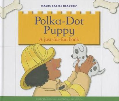 Polka Dot Puppy - Book  of the Magic Castle Readers