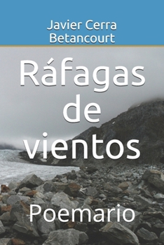 Paperback Ráfagas de vientos: Poemario [Spanish] Book