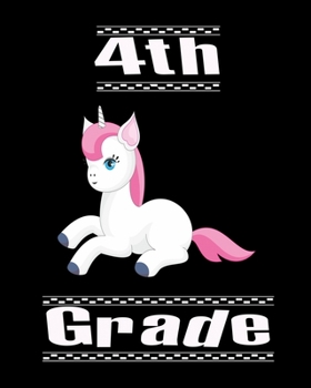4TH Grade: Cute Unicorn Theme Book Review Journal 8" x 10" 20.32 cm x 25.4 cm 100 Pages Book