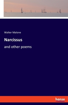 Paperback Narcissus: and other poems Book