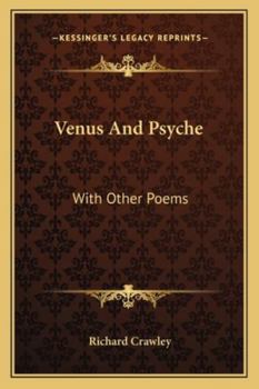 Paperback Venus And Psyche: With Other Poems Book