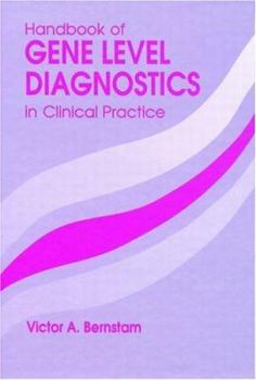 Hardcover CRC Handbook of Gene Level Diagnostics in Clinical Practice Book