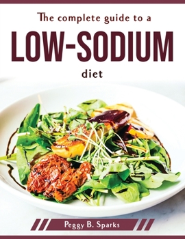 Paperback The complete guide to a low-sodium diet Book