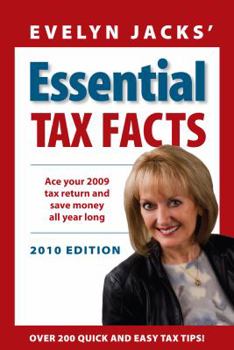 Paperback Essential Tax Facts 2010 Edition: Ace Your 2009 Tax Return and Save Money All Year Long. Book