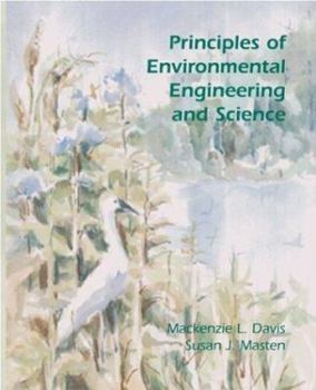 Principles of Environmental Engineering and Science