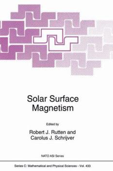 Paperback Solar Surface Magnetism Book