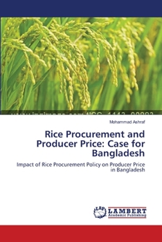 Paperback Rice Procurement and Producer Price: Case for Bangladesh Book