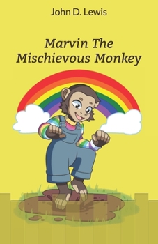 Paperback Marvin The Mischievous Monkey Book