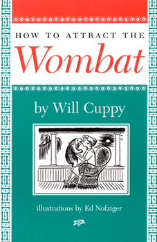 Paperback How to Attract the Wombat Book