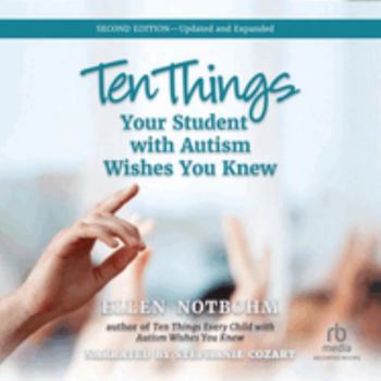 Audio CD Ten Things Your Student With Autism Wishes You Knew: Library Edition Book