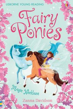 Magic Necklace - Book #2 of the Fairy Ponies