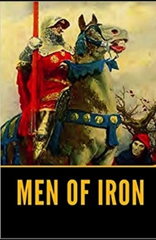 Paperback Men of Iron Illustrated Book