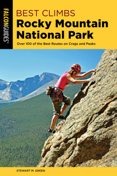 Paperback Best Climbs Rocky Mountain National Park Book