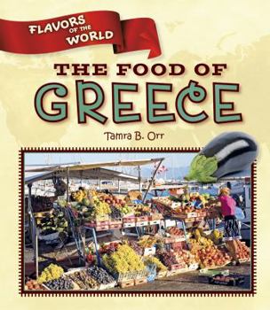 The Food of Greece - Book  of the Flavors of the World