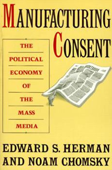 Paperback Manufacturing Consent: The Political Economy of the Mass Media Book