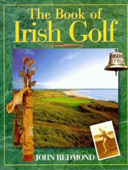 Hardcover The Book of Irish Golf Book