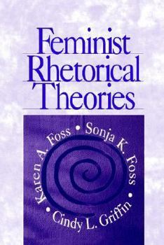 Hardcover Feminist Rhetorical Theories Book