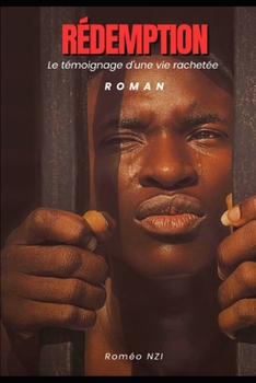 Paperback Rédemption: Le témoignage d'une vie rachetée [French] Book
