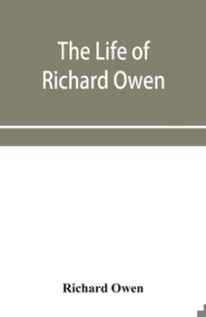 Paperback The life of Richard Owen Book