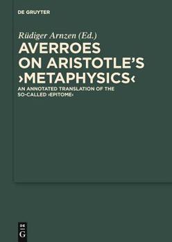 Hardcover On Aristotle's Metaphysics: An Annotated Translation of the So-Called Epitome Book