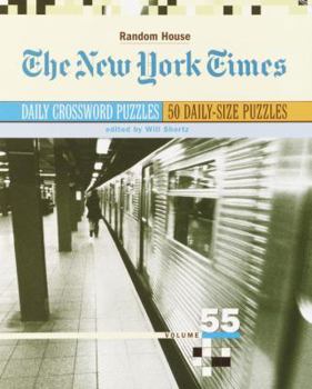 Paperback The New York Times Daily Crossword Puzzles, Volume 55 Book