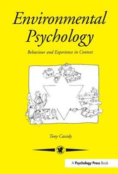 Paperback Environmental Psychology: Behaviour and Experience In Context Book