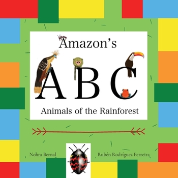 Paperback Amazon's ABC: Animals of the Rainforest Book