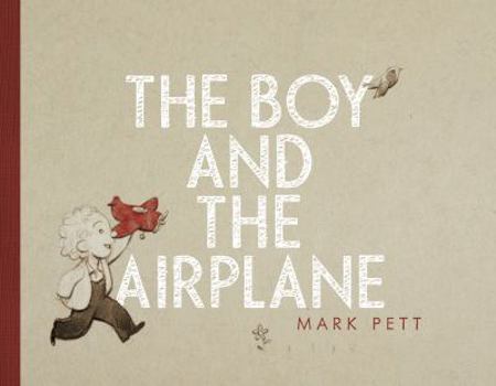 Hardcover The Boy and the Airplane Book