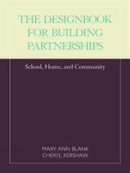 Paperback Designbook for Building Partnerships: School, Home, and Community Book