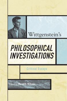 Paperback Wittgenstein's Philosophical Investigations: Critical Essays Book