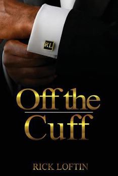 Paperback Off the Cuff: Loftin Off the Cuff Book