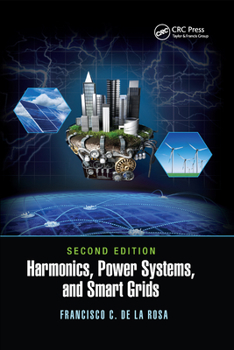 Paperback Harmonics, Power Systems, and Smart Grids Book