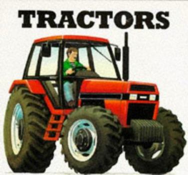 Paperback Tractors (Working Wheels Series) Book