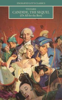 Paperback Candide, The Sequel: (Or All for the Best) Book