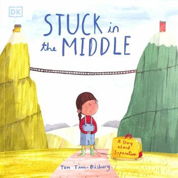 Paperback Stuck in the Middle: A Story About Separation Book