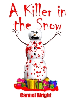 Paperback A Killer in the Snow Book