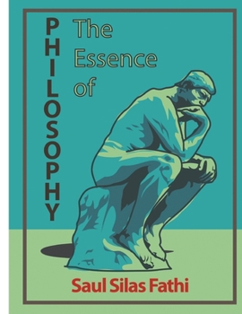 Paperback The Essence of Philosophy Book