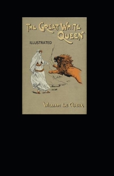 Paperback The Great White Queen Illustrated Book