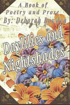 Paperback Daylillies and Nightshades Book