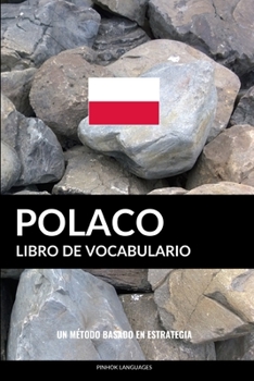 Paperback Libro de Vocabulario Polaco: Un Método Basado en Estrategia [Spanish] Book